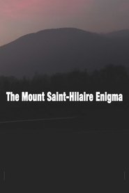 The Mount St-Hilaire Enigma movie poster