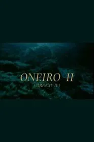 Oneiro II movie poster