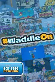 #WaddleOn tv show poster