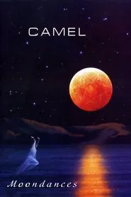 Camel: Moondances movie poster