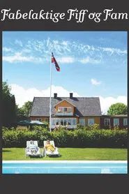 Fabelaktige Fiff og Fam movie poster
