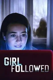 Girl Followed movie poster