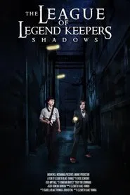 The League of Legend Keepers: Shadows movie poster