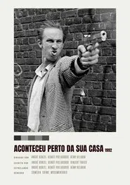Poster do filme Aconteceu Perto da Sua Casa
