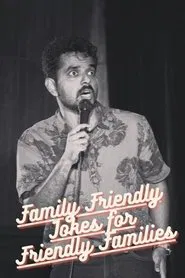 Family Friendly Jokes for Friendly Families movie poster