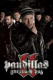 Pandillas guerra y paz tv show poster