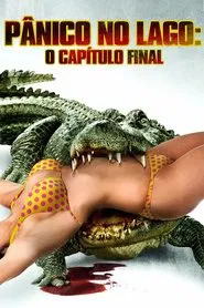 Poster do filme Pânico no Lago: O Capítulo Final