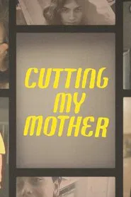 Poster da série Cutting My Mother