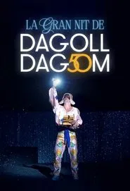 Poster do filme La gran nit de Dagoll Dagom