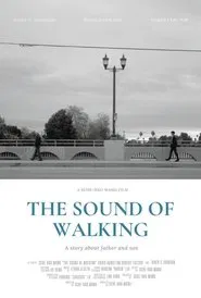 The Sound of Walking movie poster