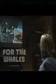 For the Whales movie poster