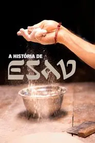 Poster do filme A História de Esau