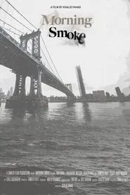 Morning smoke movie poster