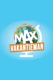 MAX Vakantieman tv show poster