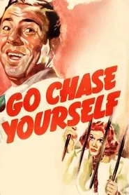Poster do filme Go Chase Yourself