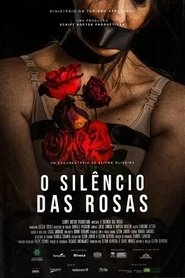 O Silêncio das Rosas movie poster