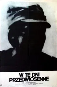 W te dni przedwiosenne movie poster