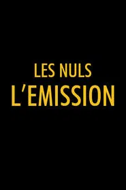 Les Nuls, l'émission tv show poster