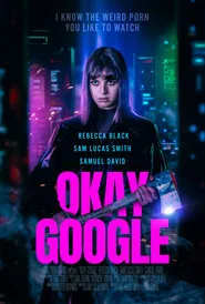 Okay Google movie poster