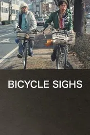 Bicycle Sighs movie poster