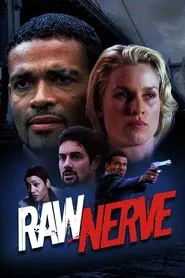 Raw Nerve movie poster