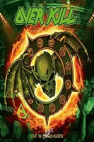Overkill: Live in Overhausen movie poster