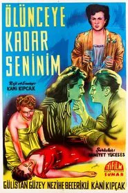 Ölünceye Kadar Seninim movie poster