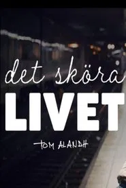 Det Sköra Livet movie poster