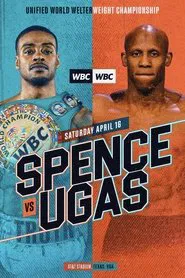 Errol Spence Jr.  vs. Yordenis Ugas movie poster