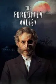 The Forgotten Valley tv show poster