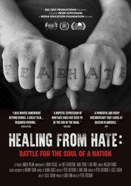 Healing From Hate: Battle for the Soul of a Nation movie poster
