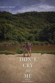 Don't Cry for Me movie poster