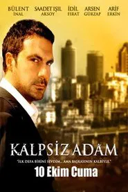 Kalpsiz Adam tv show poster