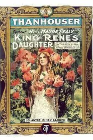 King Rene’s Daughter movie poster
