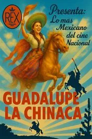 Guadalupe La Chinaca movie poster