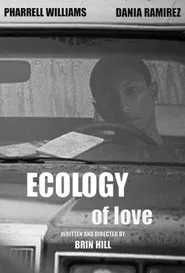 The Ecology of Love movie poster