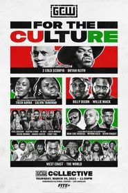 GCW For the Culture 2023 movie poster