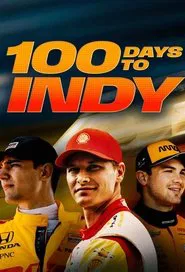 100 Days to Indy tv show poster