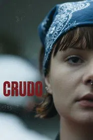 Crudo movie poster