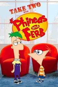 Take Two with Phineas and Ferb tv show poster