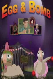 Egg and Bomb movie poster