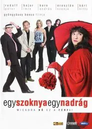 Poster do filme Egy szoknya, egy nadrág