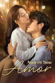 Poster da série Agarre Seu Amor