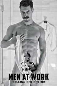 Men at Work: Selling Sex Online movie poster