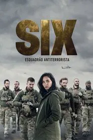 Poster da série SIX: Esquadrão Antiterrorista