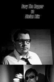 Poster do filme Gary the Rapper vs Stefan Blix