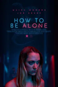 How to Be Alone movie poster