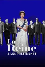 La Reine et les Présidents movie poster
