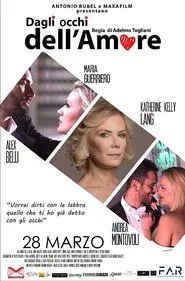 Poster do filme Dagli occhi dell'amore