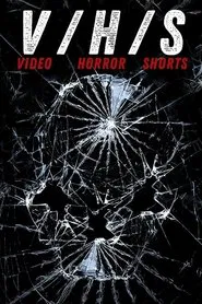 V/H/S: Video Horror Shorts tv show poster